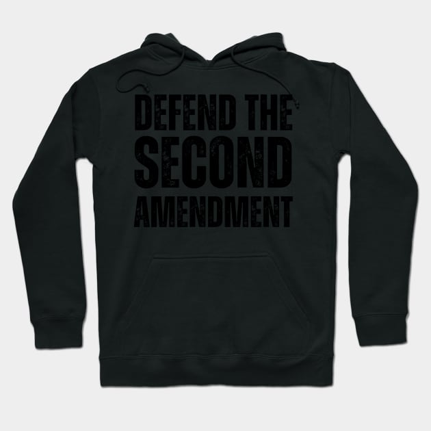 Defend The Second Amendment Hoodie by soulfulprintss8